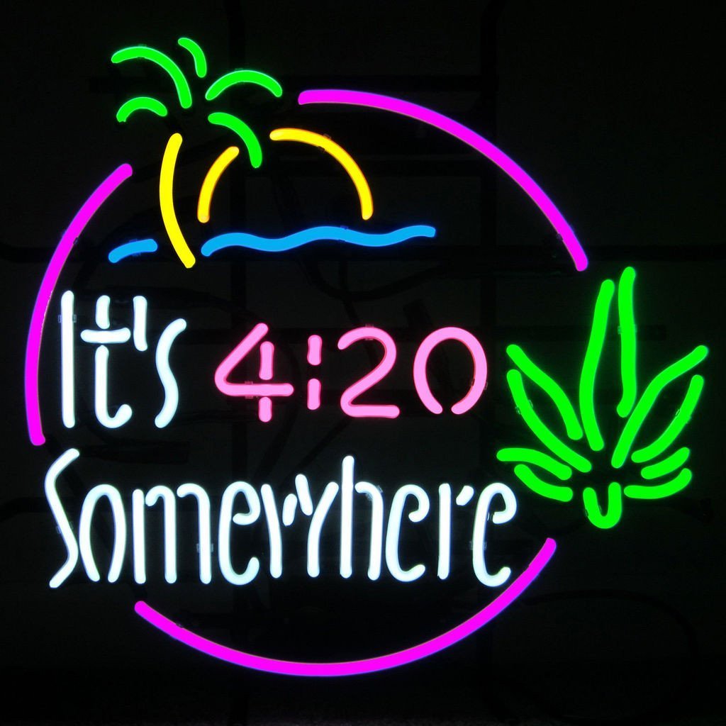 Its 420 Somewhere Neon Sign